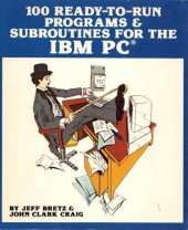 book 100 Ready-to-Run Programs & Subroutines for the IBM PC