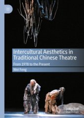 book Intercultural Aesthetics in Traditional Chinese Theatre: From 1978 to the Present