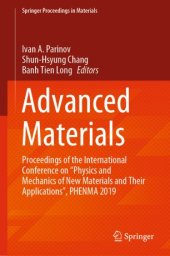 book Advanced Materials: Proceedings of the International Conference on “Physics and Mechanics of New Materials and Their Applications”, PHENMA 2019