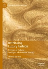 book Rethinking Luxury Fashion: The Role of Cultural Intelligence in Creative Strategy