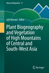 book Plant Biogeography and Vegetation of High Mountains of Central and South-West Asia