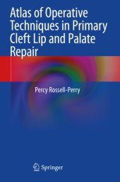 book Atlas of Operative Techniques in Primary Cleft Lip and Palate Repair