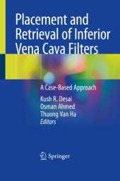 book Placement and Retrieval of Inferior Vena Cava Filters: A Case-Based Approach