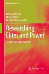 book Researching Elites and Power: Theory, Methods, Analyses