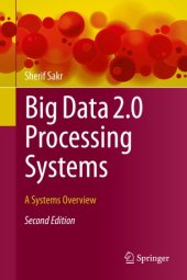 book Big Data 2.0 Processing Systems: A Systems Overview