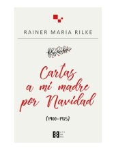 book Cartas a mi madre por Navidad: (1900-1925) (Literaria nº 14) (Spanish Edition)