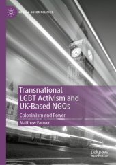 book Transnational LGBT Activism and UK-Based NGOs: Colonialism and Power