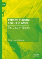 book Political Violence and Oil in Africa: The Case of Nigeria