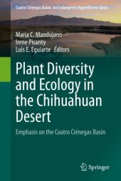 book Plant Diversity and Ecology in the Chihuahuan Desert: Emphasis on the Cuatro Ciénegas Basin