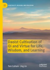 book Daoist Cultivation of Qi and Virtue for Life, Wisdom, and Learning