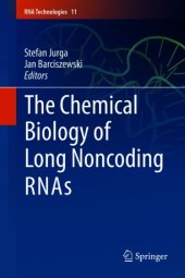 book The Chemical Biology of Long Noncoding RNAs