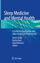 book Sleep Medicine and Mental Health: A Guide for Psychiatrists and Other Healthcare Professionals