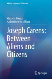 book Joseph Carens: Between Aliens and Citizens