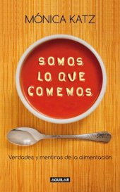 book Somos lo que comemos