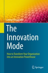 book The Innovation Mode: How to Transform Your Organization into an Innovation Powerhouse