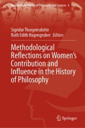 book Methodological Reflections on Women’s Contribution and Influence in the History of Philosophy