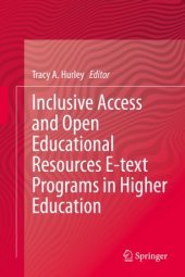 book Inclusive Access and Open Educational Resources E-text Programs in Higher Education