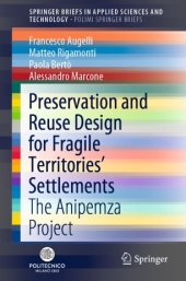 book Preservation and Reuse Design for Fragile Territories’ Settlements: The Anipemza Project