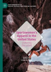 book Sportswomen’s Apparel in the United States: Uniformly Discussed