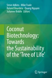 book Coconut Biotechnology: Towards the Sustainability of the ‘Tree of Life’