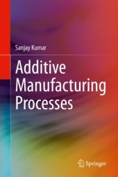 book Additive Manufacturing Processes