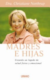 book Madres e hijas: sabiduría para una relación que dura toda la vida