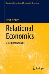 book Relational Economics: A Political Economy