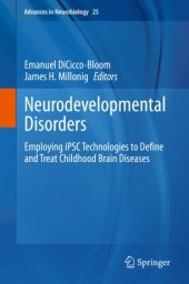 book Neurodevelopmental Disorders : Employing iPSC Technologies to Define and Treat Childhood Brain Diseases