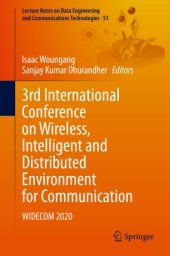 book 3rd International Conference on Wireless, Intelligent and Distributed Environment for Communication: WIDECOM 2020