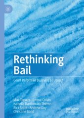 book Rethinking Bail: Court Reform or Business as Usual?