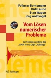 book Vom Loesen numerischer Probleme: Ein Streifzug entlang der 'SIAM 10x10-Digit Challenge'