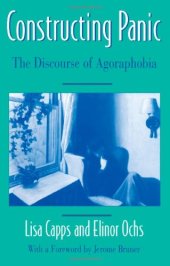 book Constructing Panic: The Discourse of Agoraphobia