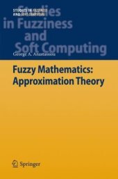 book Fuzzy mathematics: Approximation theory