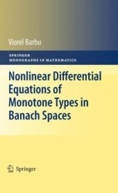 book Nonlinear differential equations of monotone types in Banach spaces