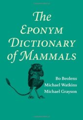 book The Eponym Dictionary of Mammals