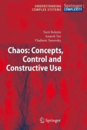 book Chaos: Concepts, Control and Constructive Use