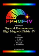 book Proceedings of Physical Phenomena at High Magnetic Fields-IV: Santa Fe, New Mexico, Usa, 19-25 October 2001