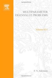 book Multiparameter Eigenvalue Problems: Matrices and Compact Operators  Volume 1