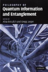 book Philosophy of Quantum Information and Entanglement