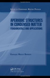 book Aperiodic Structures in Condensed Matter: Fundamentals and Applications