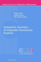 book Symplectic geometry of integrable Hamiltonian systems