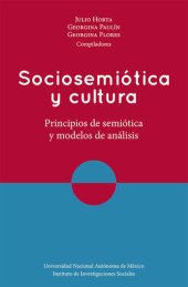 book Sociosemiótica y cultura. Principios de semiótica y modelos de análisis