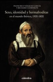 book Sexo, identidad y hermafroditas en el mundo ibérico, 1500-1800