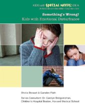 book Something's wrong! : kids with emotional disturbance