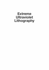 book Extreme Ultraviolet Lithography