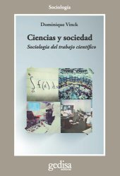 book Ciencias y sociedad: Sociología del trabajo científico