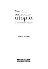 book Nación, sociedad y utopía: en el romanticismo mexicano