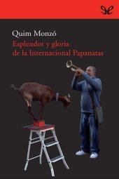 book Esplendor y gloria de la Internacional Papanatas