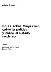 book Notas sobre Maquiavelo, sobre la política y sobre el estado moderno