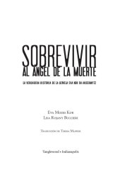 book Sobrevivir al ángel de la muerte: La verdadera historia de la gemela Eva Kor en Auschwitz